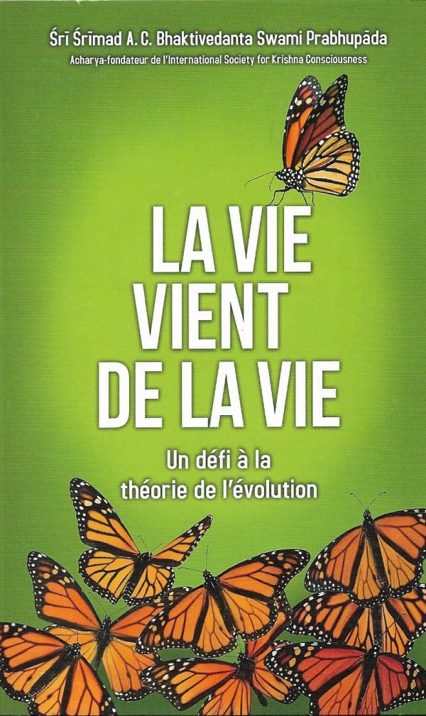 La Vie vient de la Vie
